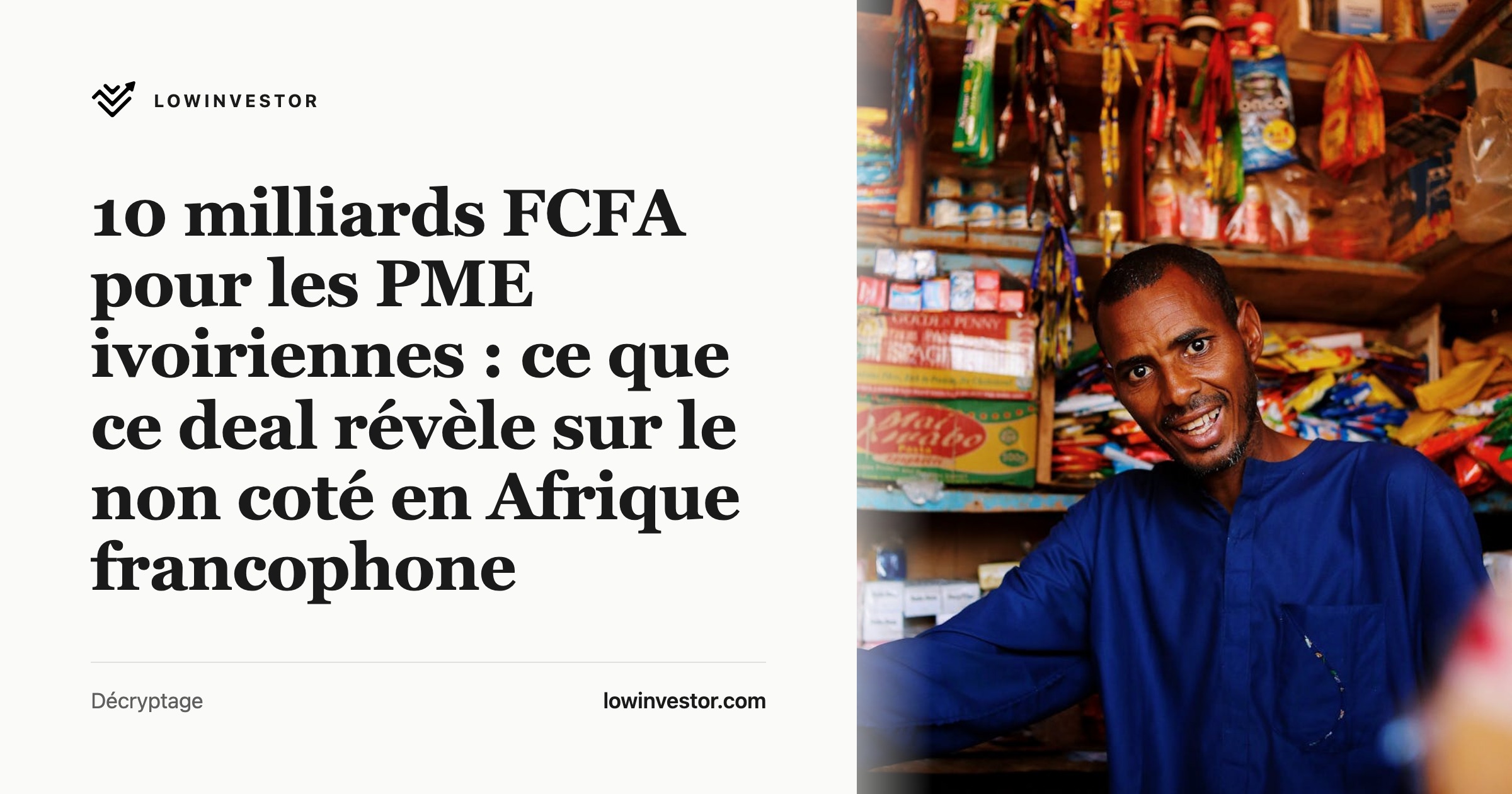 10 milliards FCFA pour les PME ivoiriennes : ce que ce deal révèle sur le non coté en Afrique francophone