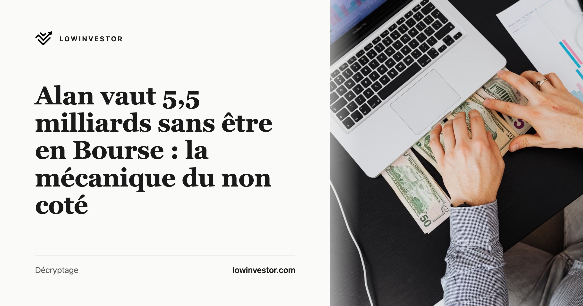 Alan vaut 5,5 milliards sans être en Bourse : la mécanique du non coté