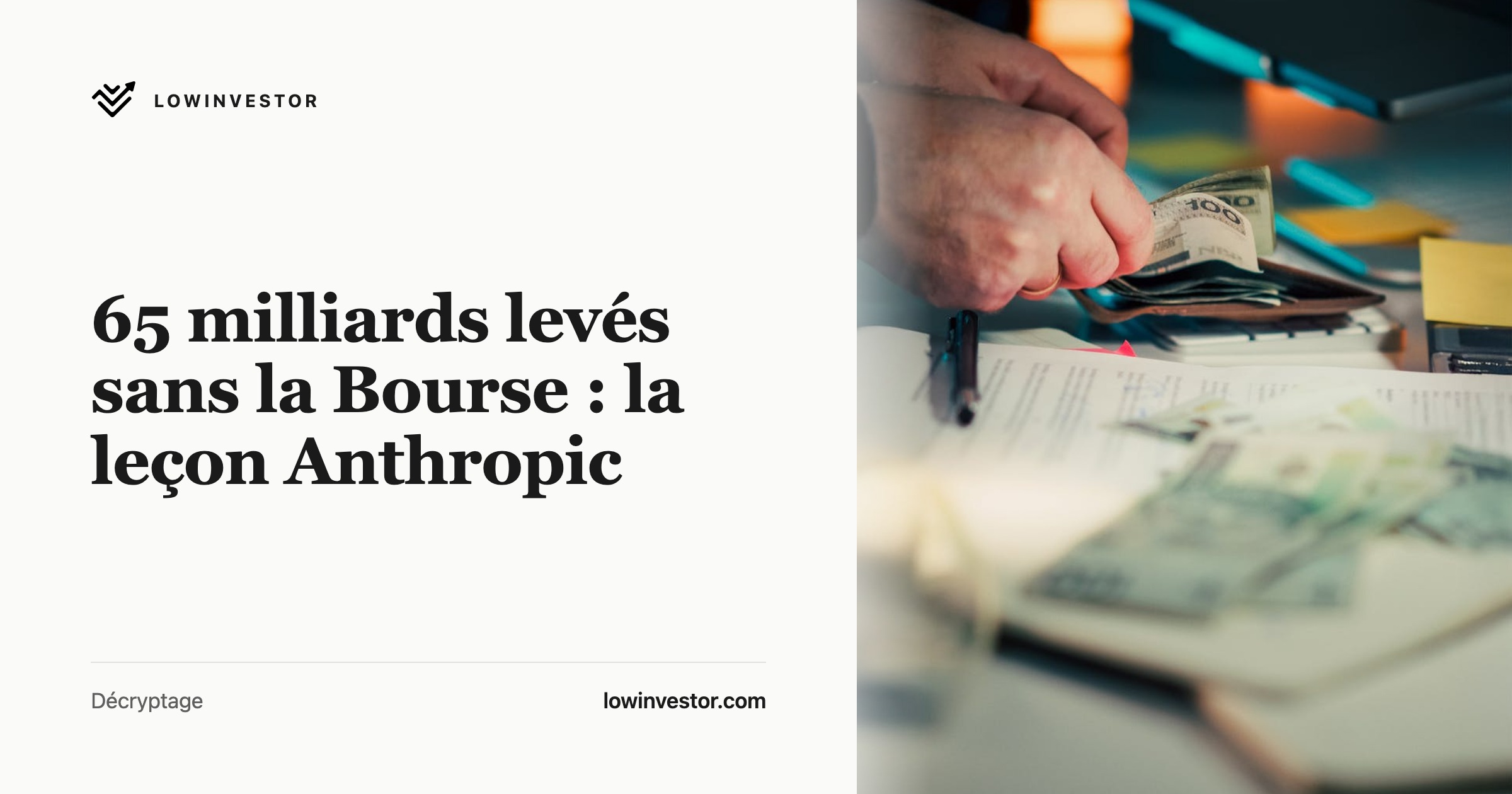 65 milliards levés sans la Bourse : la leçon Anthropic