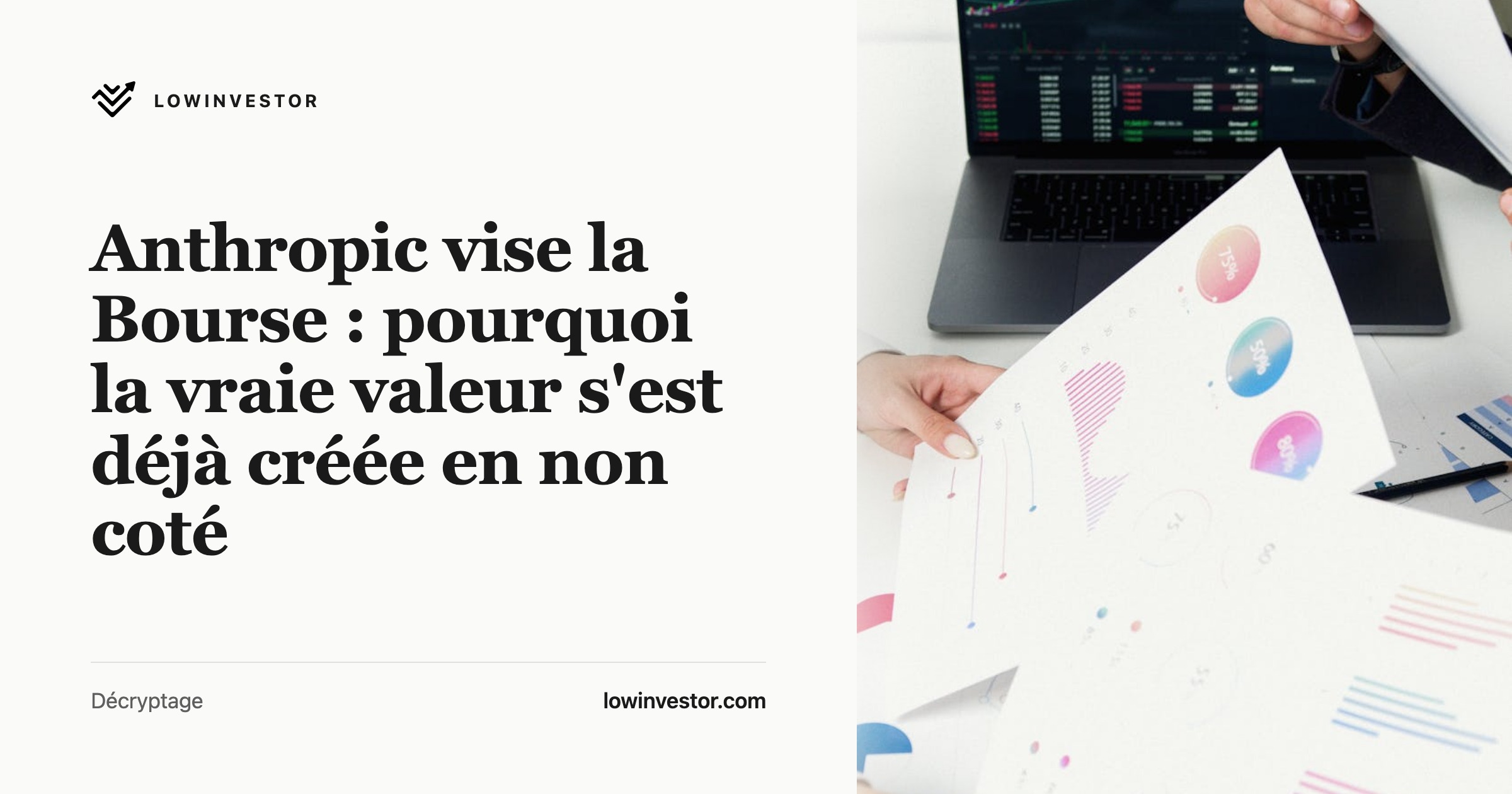 Anthropic vise la Bourse : pourquoi la vraie valeur s'est déjà créée en non coté