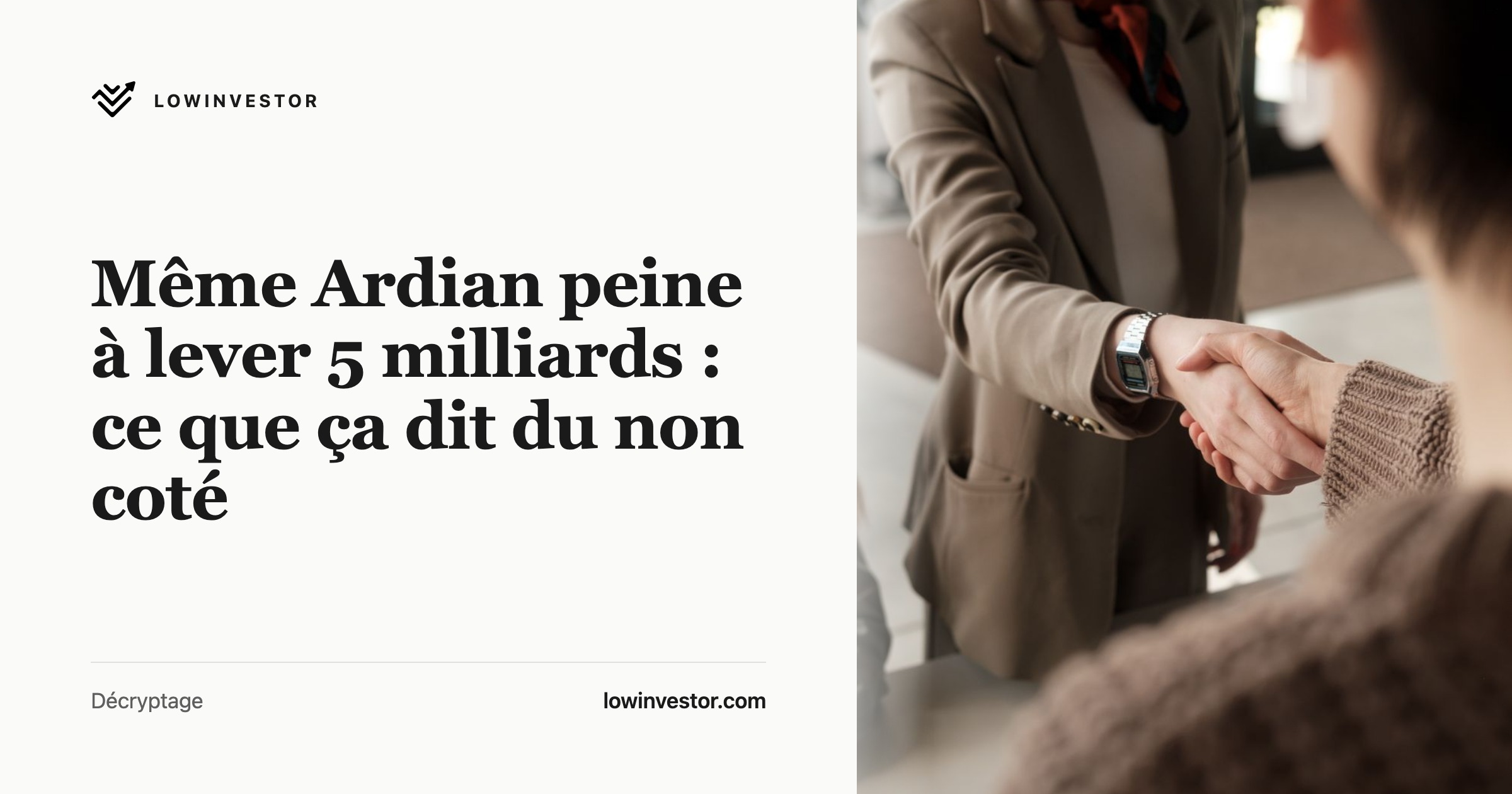 Même Ardian peine à lever 5 milliards : ce que ça dit du non coté