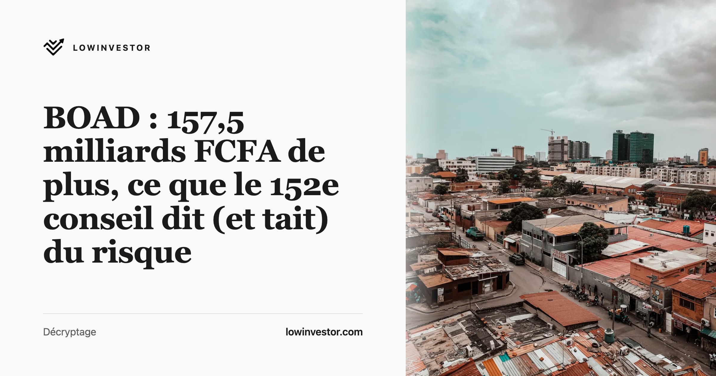 BOAD : 157,5 milliards FCFA de plus, ce que le 152e conseil dit (et tait) du risque