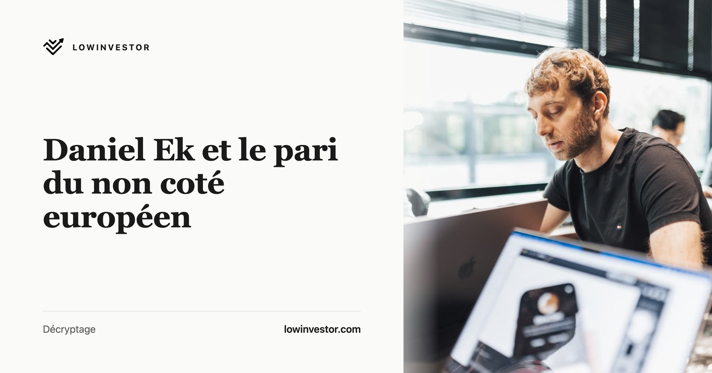 Daniel Ek et le pari du non coté européen