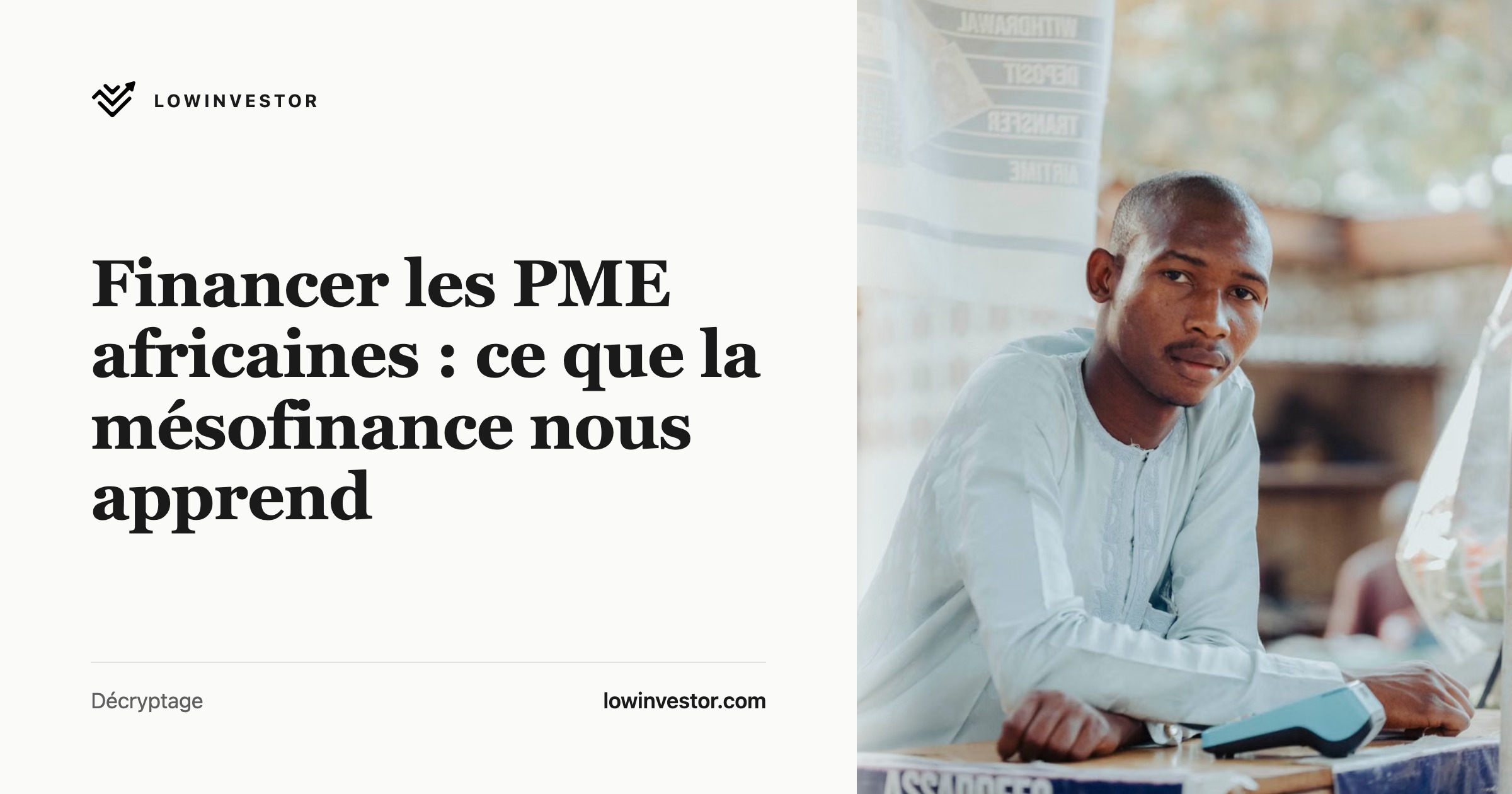 Financer les PME africaines : ce que la mésofinance nous apprend