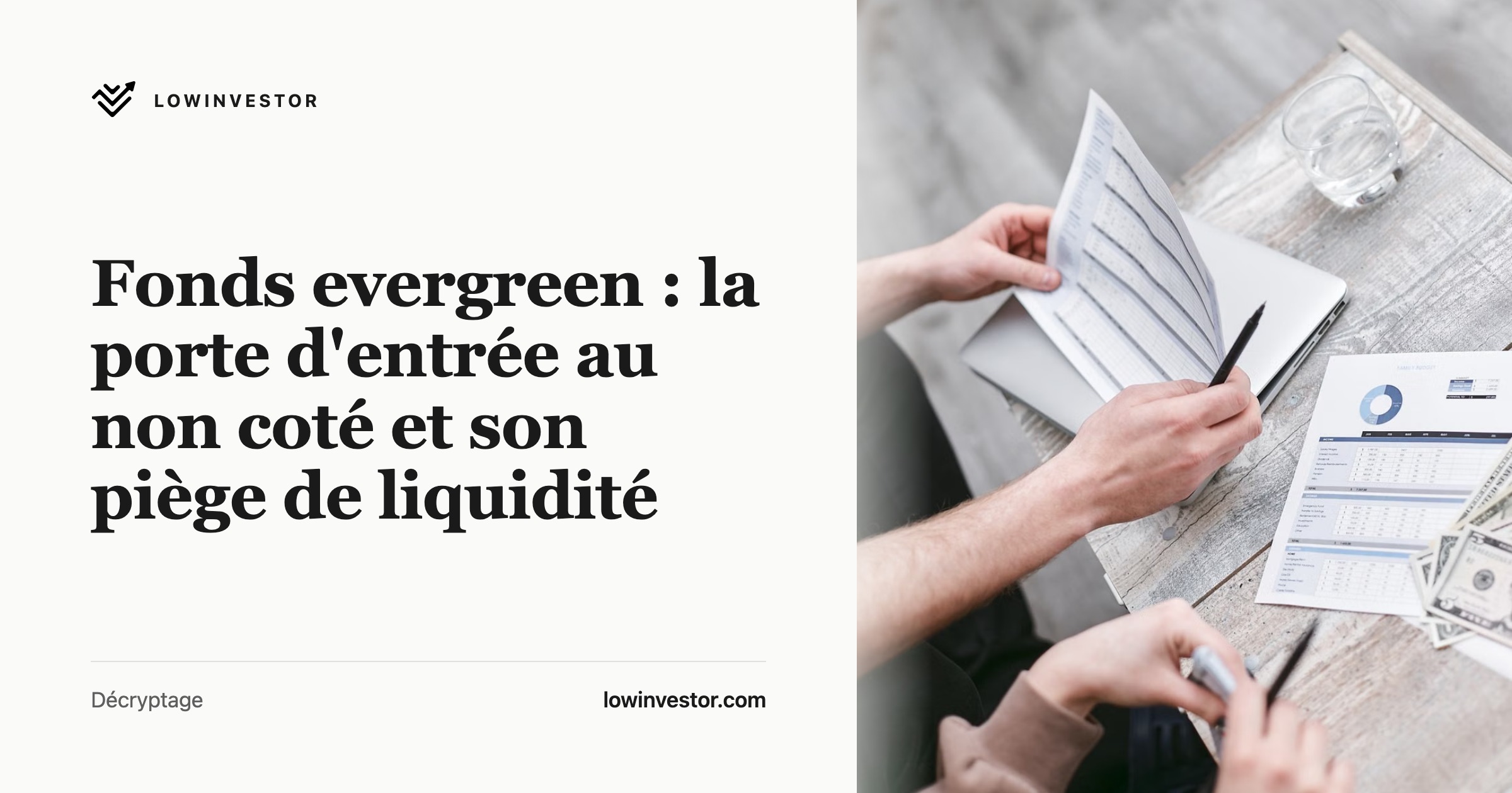 Fonds evergreen : la porte d'entrée au non coté et son piège de liquidité