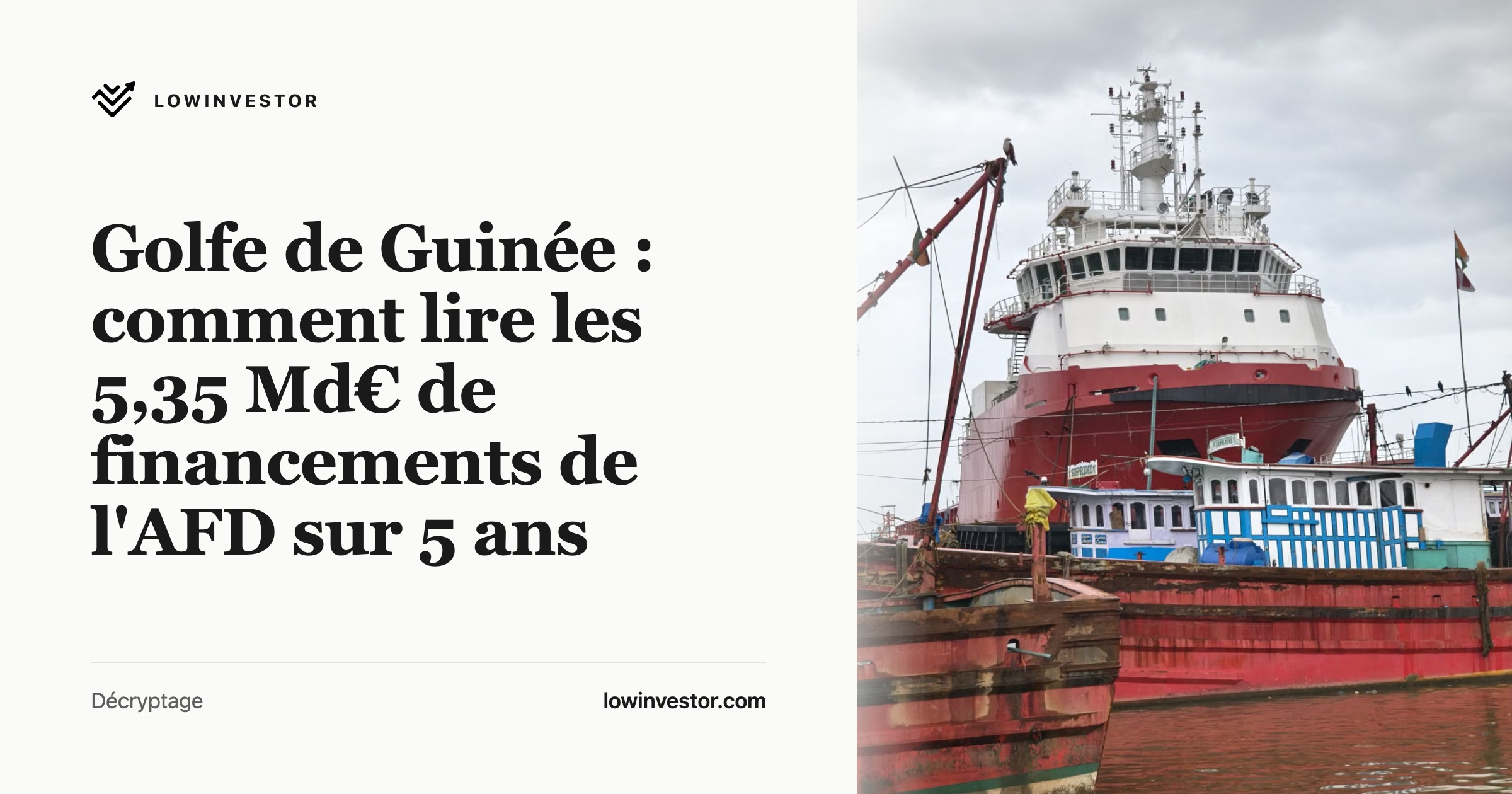 Golfe de Guinée : comment lire les 5,35 Md€ de financements de l'AFD sur 5 ans