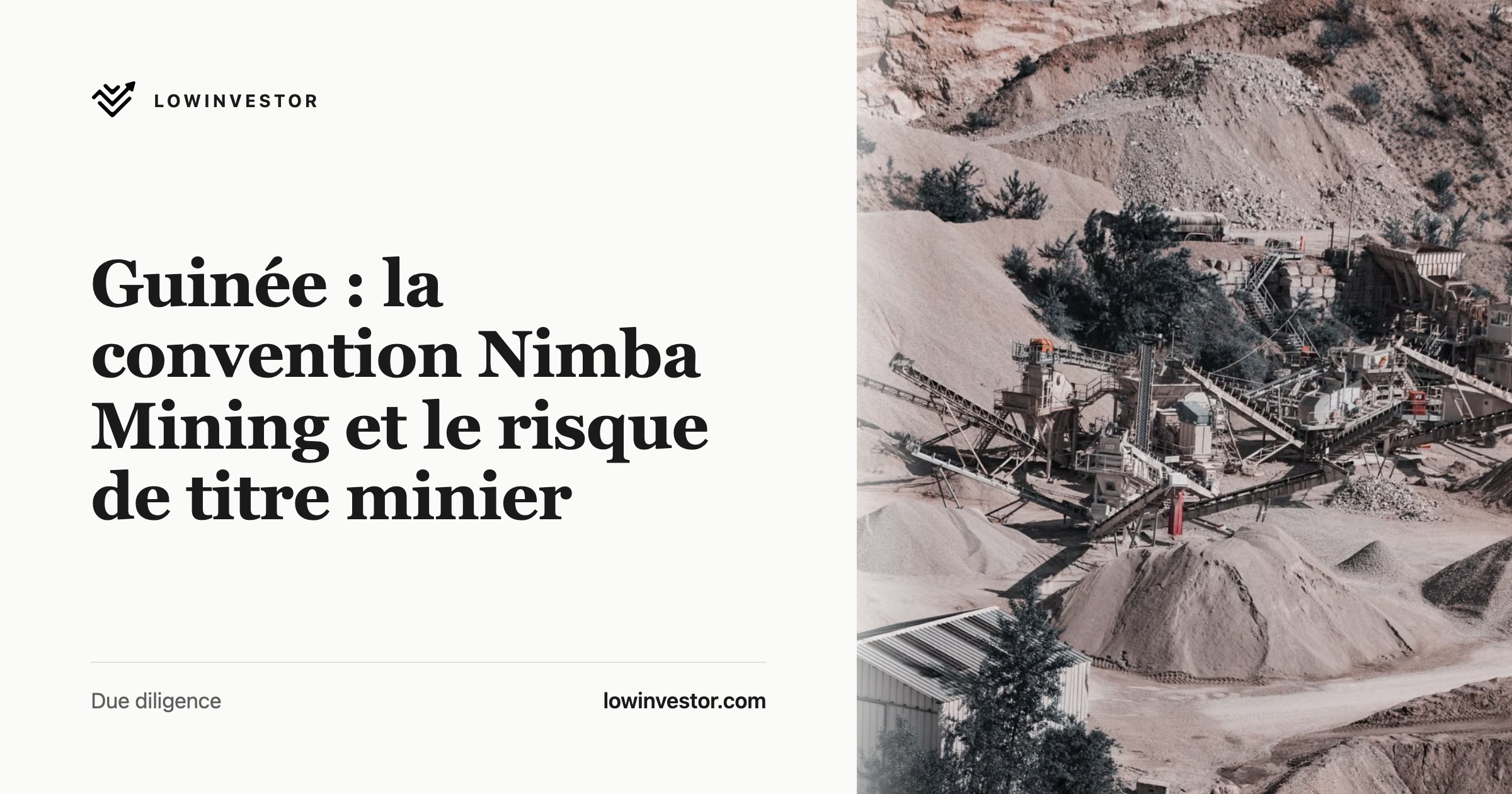 Guinée : la convention Nimba Mining et le risque de titre minier