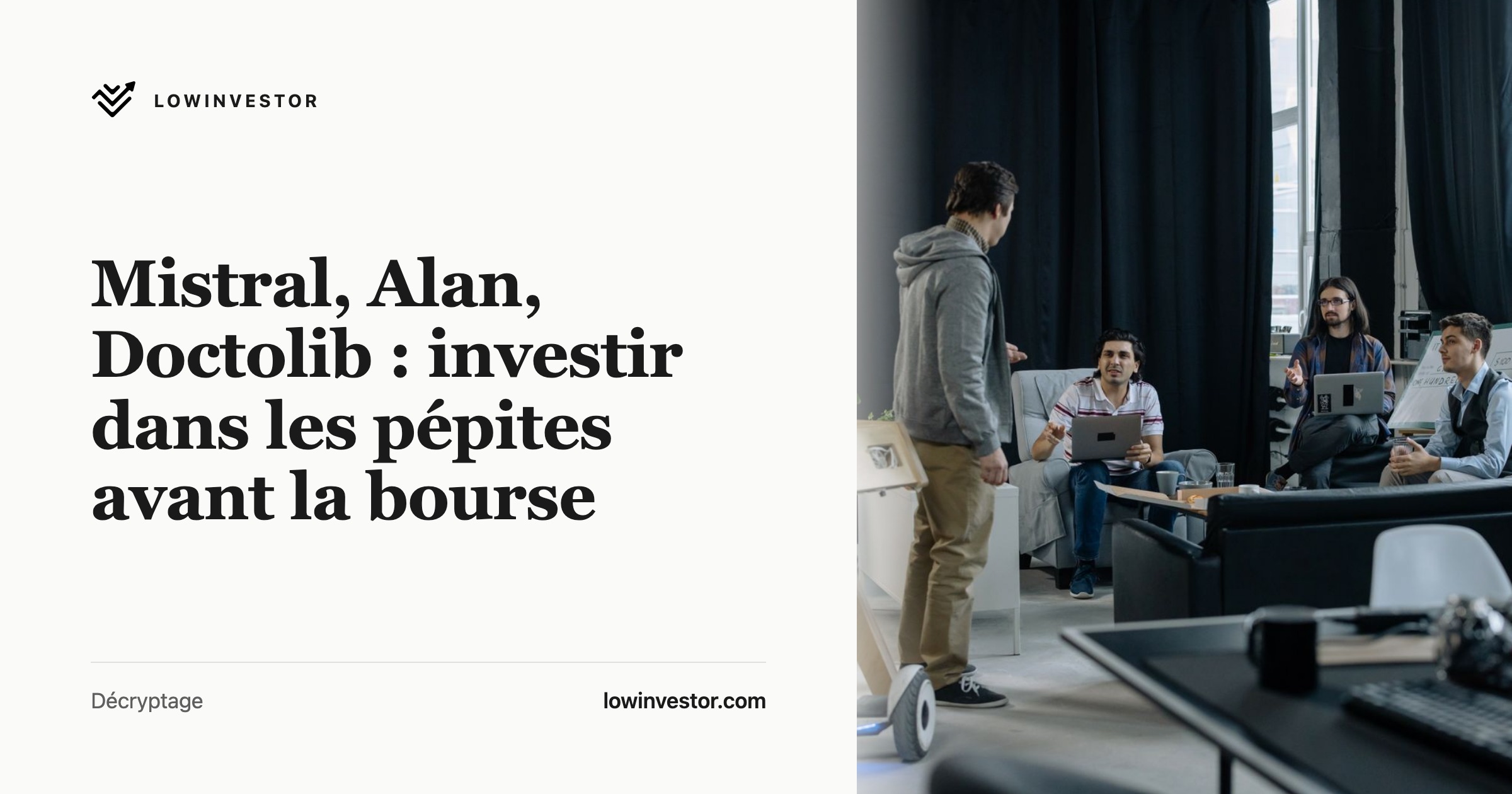 Mistral, Alan, Doctolib : investir dans les pépites avant la bourse