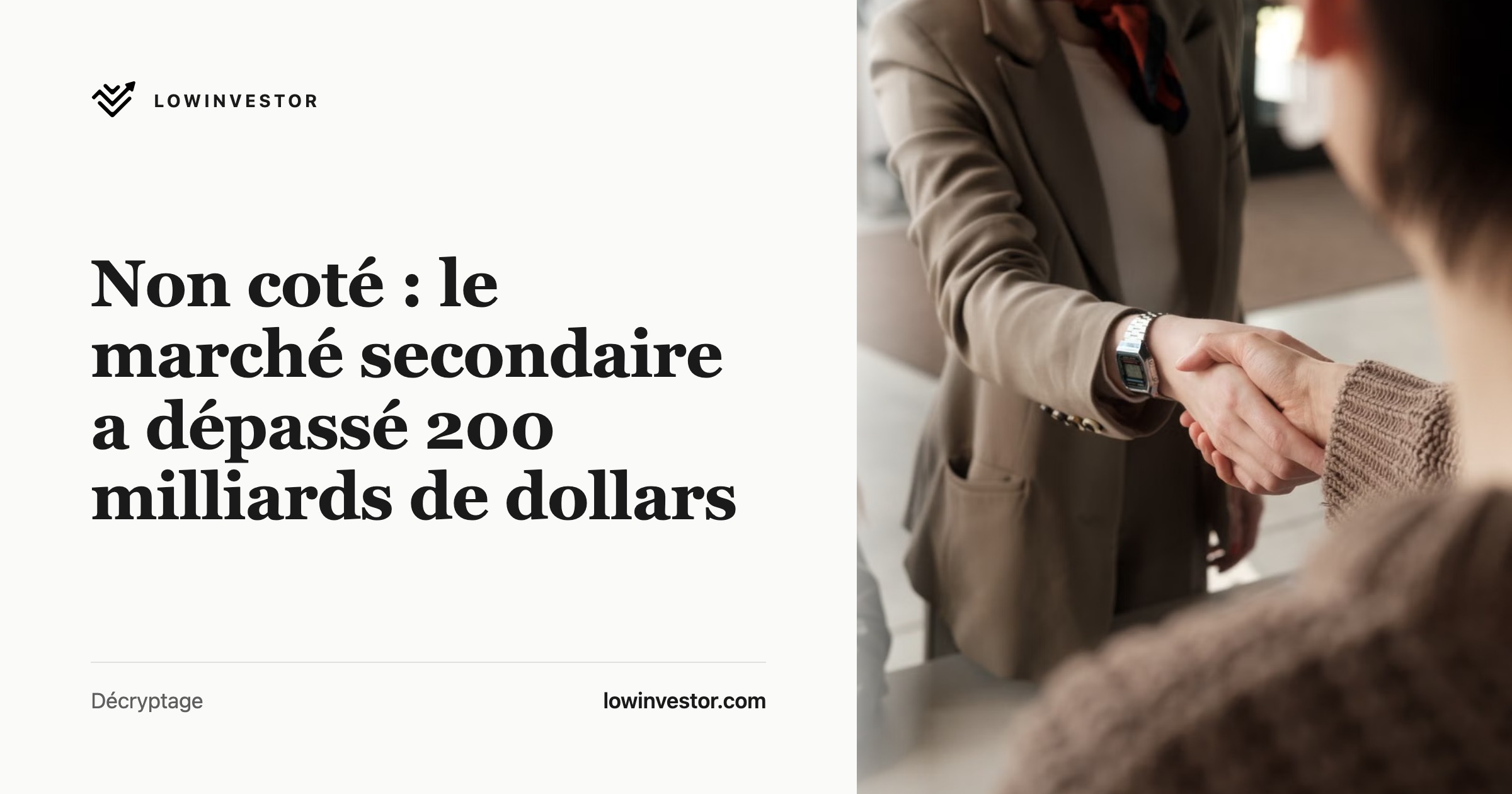 Non coté : le marché secondaire a dépassé 200 milliards de dollars