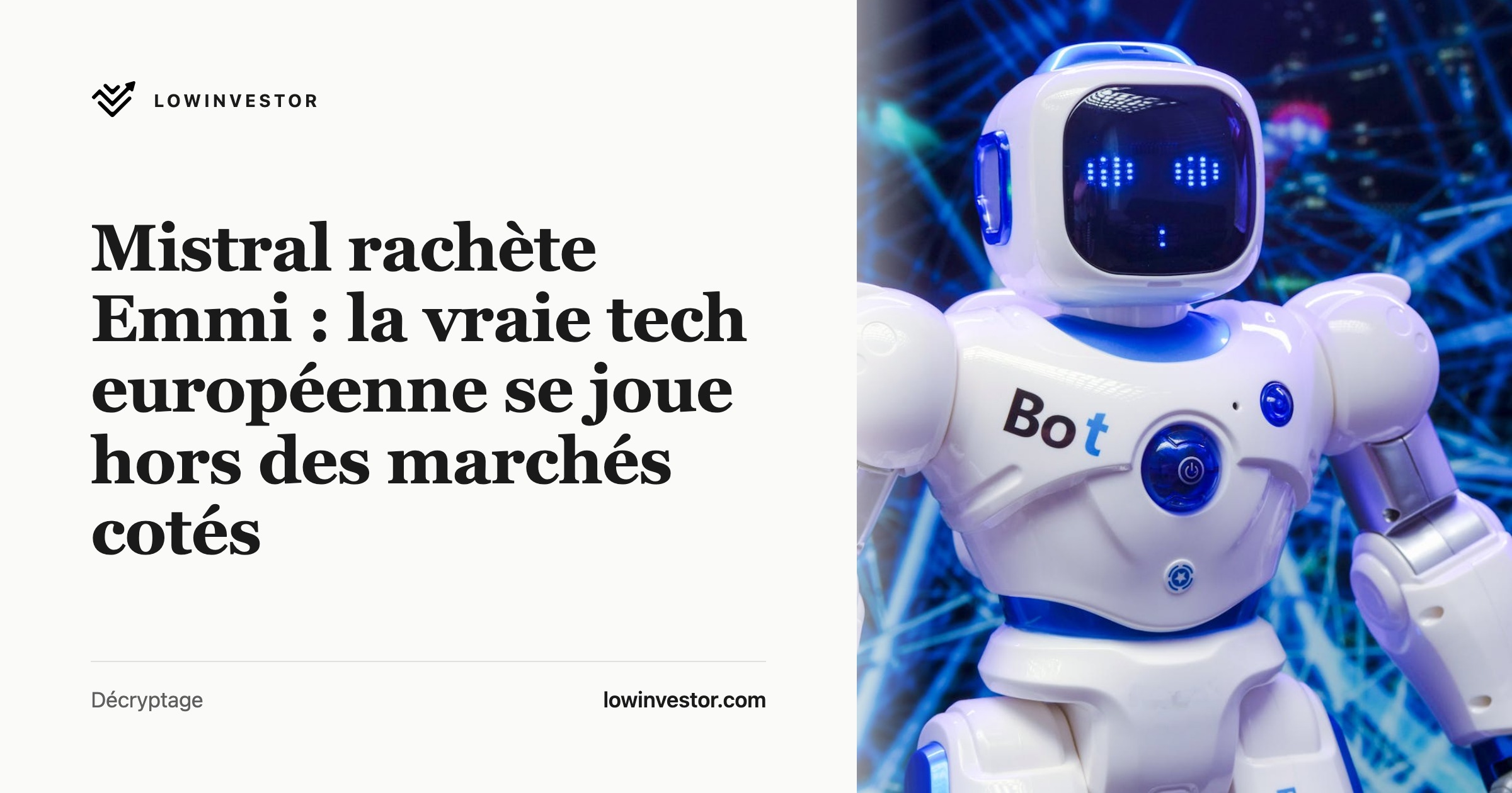 Mistral rachète Emmi : la vraie tech européenne se joue hors des marchés cotés