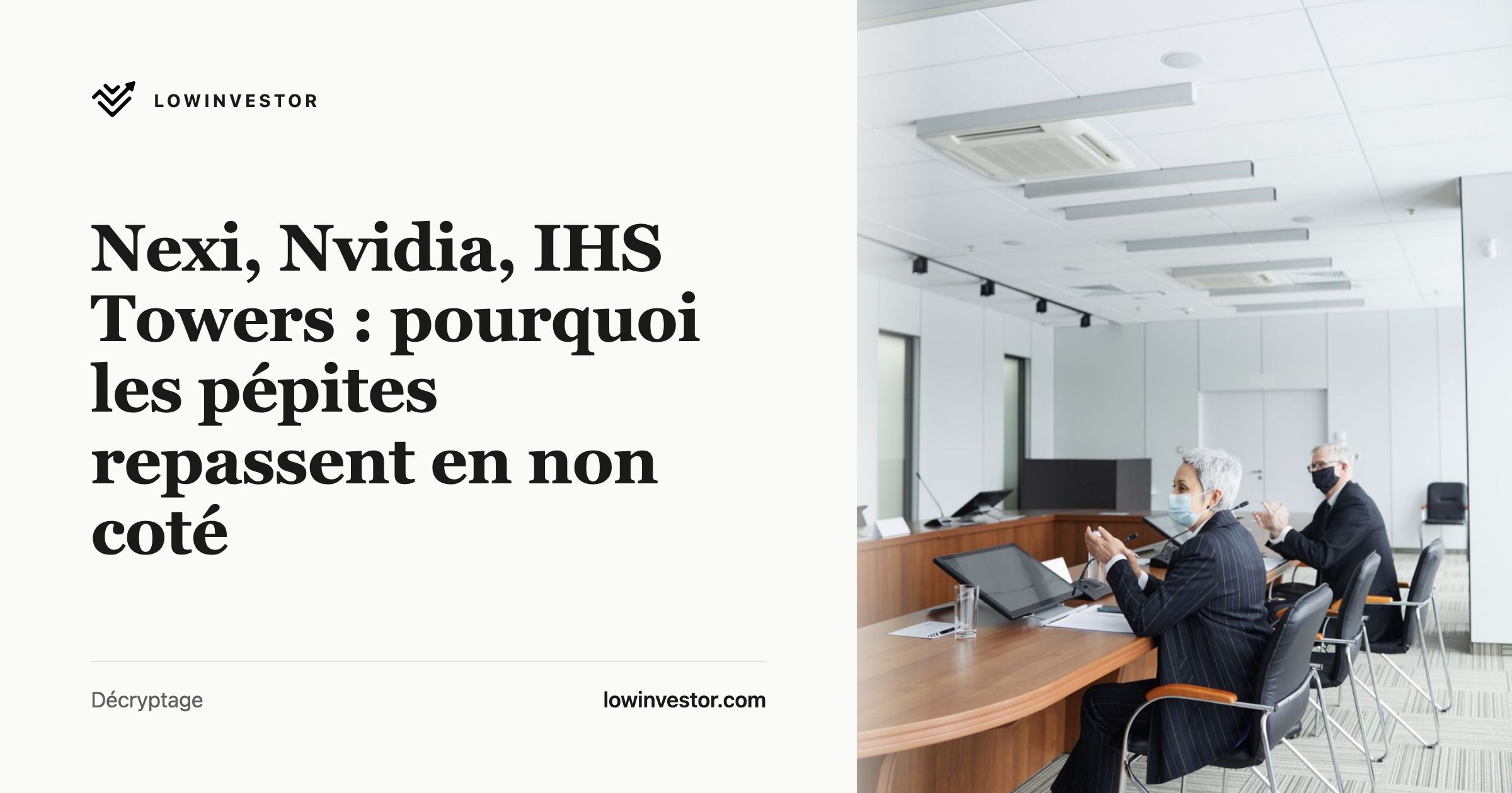 Nexi, Nvidia, IHS Towers : pourquoi les pépites repassent en non coté