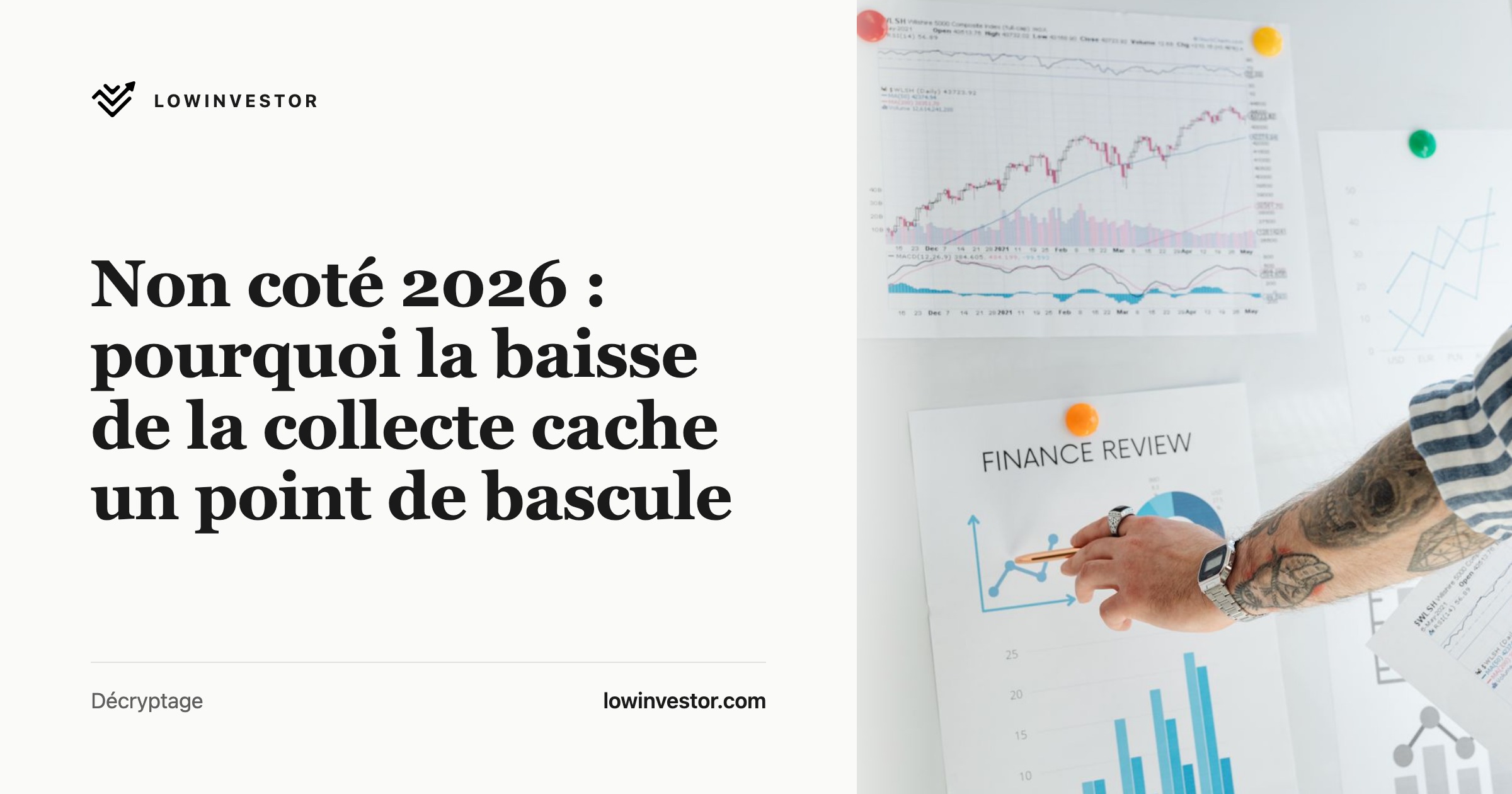 Non coté 2026 : pourquoi la baisse de la collecte cache un point de bascule