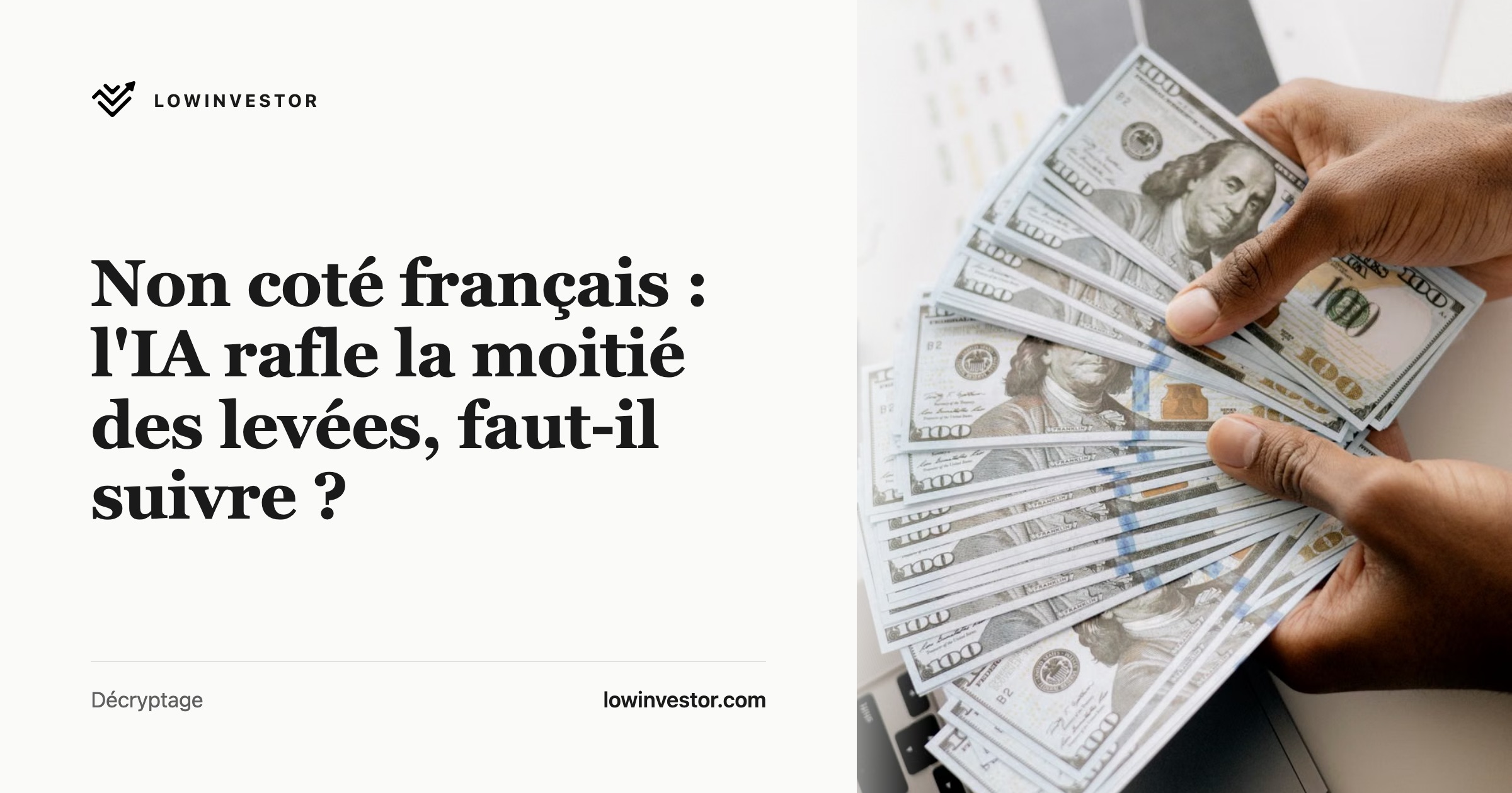 Non coté français : l'IA rafle la moitié des levées, faut-il suivre ?