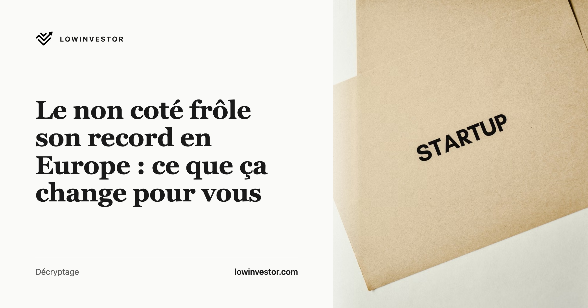 Le non coté frôle son record en Europe : ce que ça change pour vous