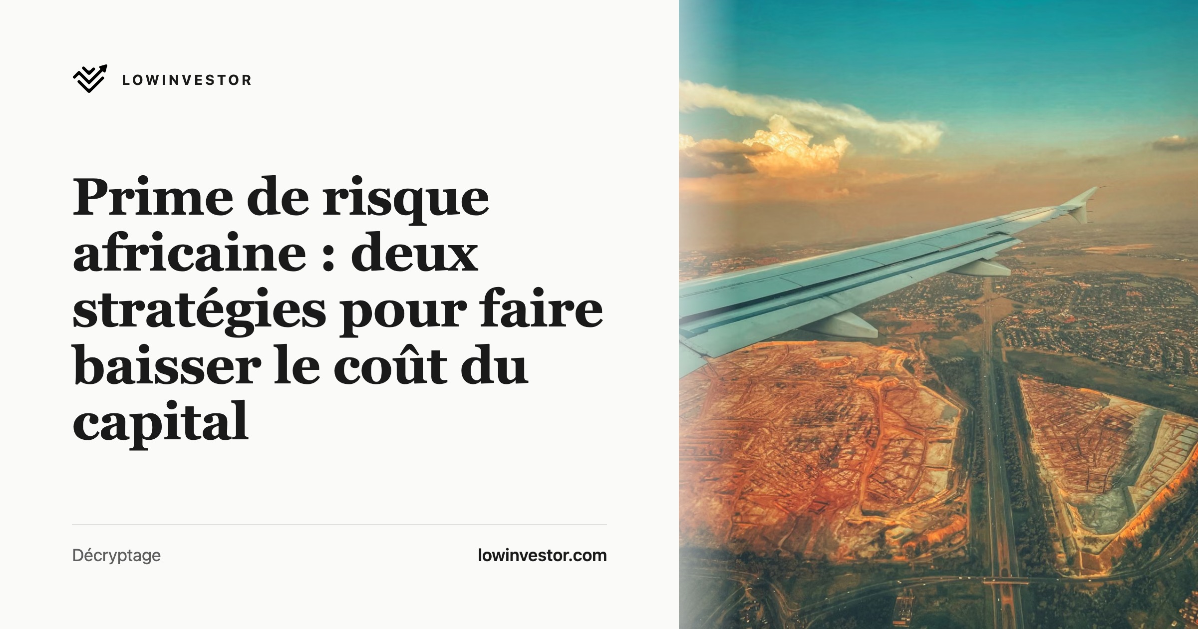 Prime de risque africaine : deux stratégies pour faire baisser le coût du capital