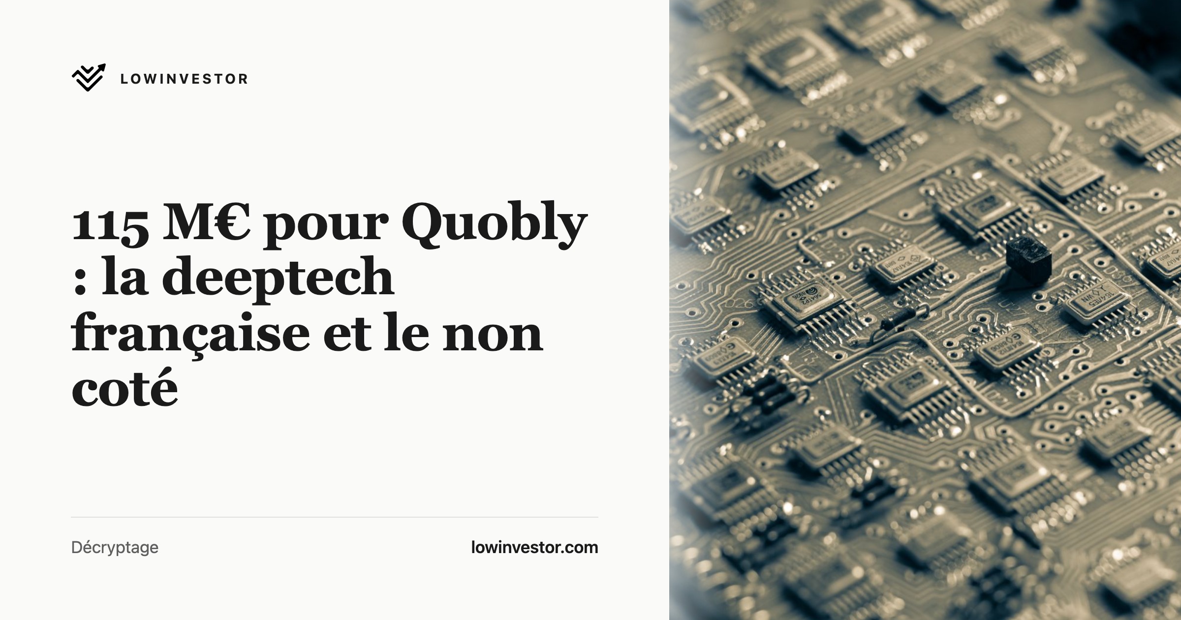 115 M€ pour Quobly : la deeptech française et le non coté
