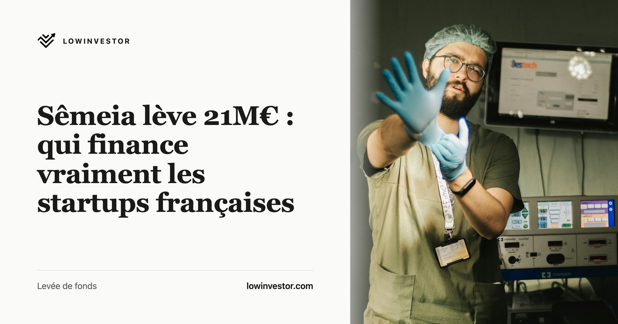 Sêmeia lève 21M€ : qui finance vraiment les startups françaises