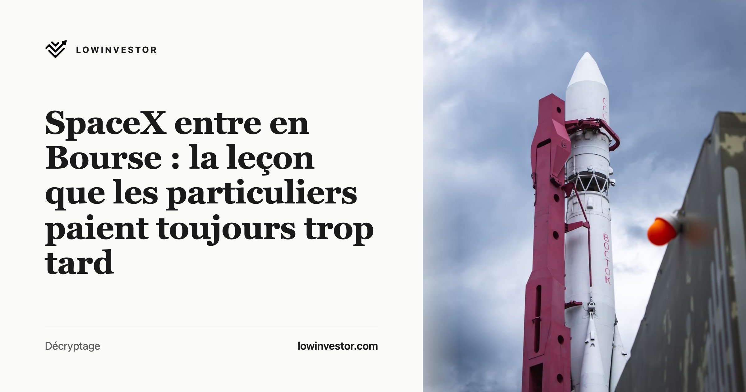 SpaceX entre en Bourse : la leçon que les particuliers paient toujours trop tard