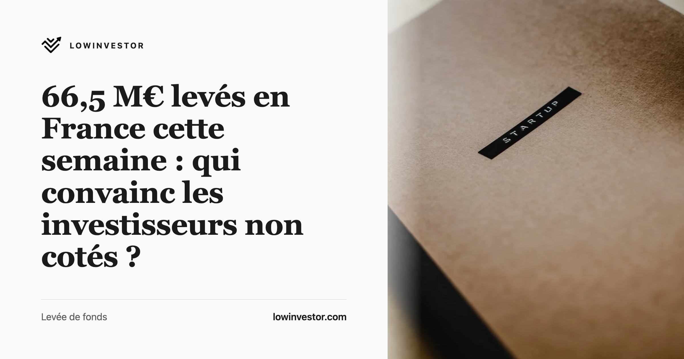 66,5 M€ levés en France cette semaine : qui convainc les investisseurs non cotés ?