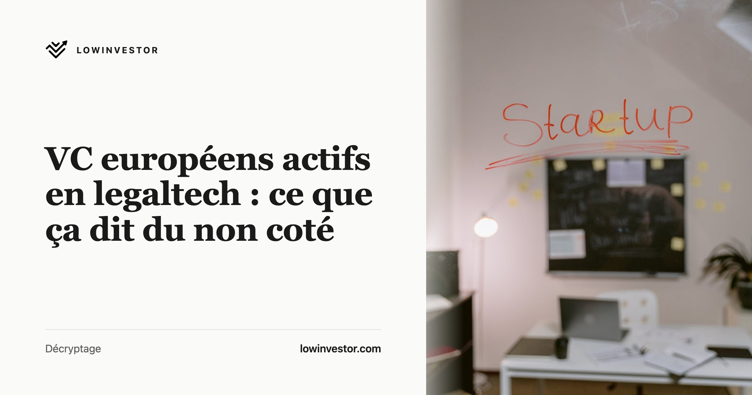VC européens actifs en legaltech : ce que ça dit du non coté