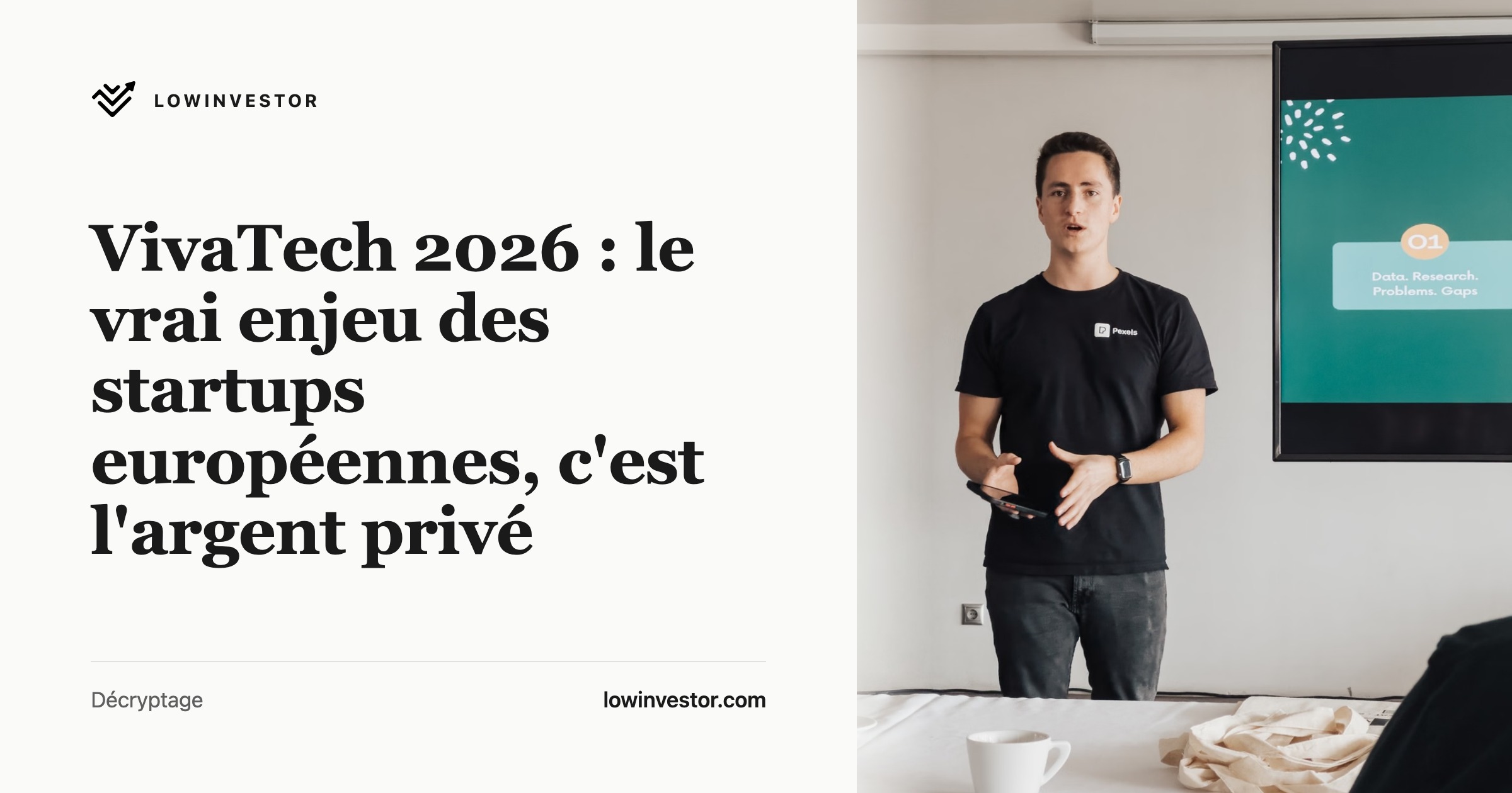 VivaTech 2026 : le vrai enjeu des startups européennes, c'est l'argent privé
